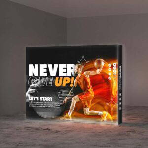 A stand alone sign that is lit from within showing a basketball player with text "NEVER GET UP!"