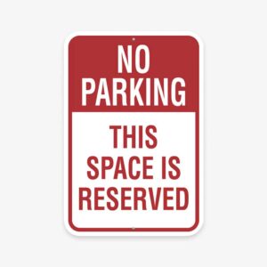 Aluminum "No Parking" sign.