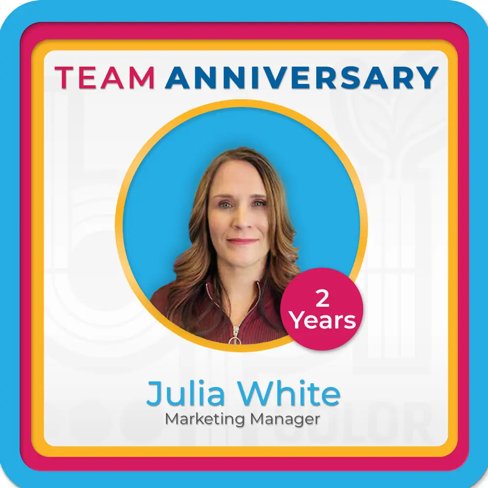 Team Anniversary graphic recognizing Julia White, Marketing Manager, for 2 years of service with BPI Color.