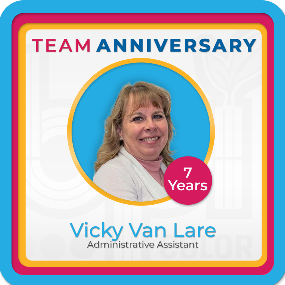 June 2025 Newsletter 14 Employee Anniversary Graphic celebrating Vicky Van Lare’s 7-year milestone as Administrative Assistant with a colorful badge-style design and smiling portrait.